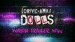 Drive-Away Dolls (trailer originale HD)