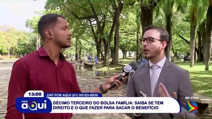 BOLSA FAMÍLIA: saiba como SACAR o DÉCIMO TERCEIRO