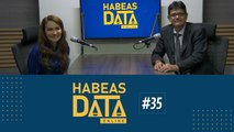 HABEAS DATA #35 - CILENE SABINO
