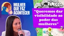 VICE-PRESIDENTE DO PL MULHER, AMÁLIA BARROS EXPLICA PROJETO ‘MULHER QUE FAZ ACONTECER’