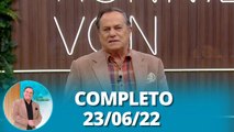 Manhã do Ronnie: Papo com o ex-jogador Dinei, dicas de vasos para plantas (23/06/23) | Completo