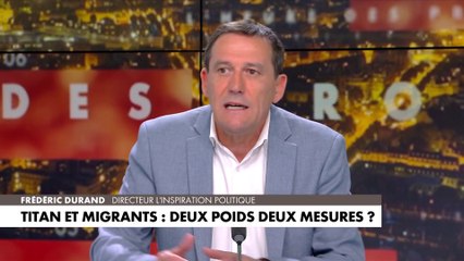 Frédéric Durand sur la comparaison entre Titan et migrants : «Il n'y a pas de lutte de classe pour la vie humaine»