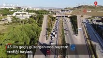 43 ilin geçiş güzergahında bayram trafiği başladı