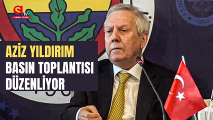 Aziz Yıldırım, Fenerbahçe gündemine dair basın toplantısı düzenledi