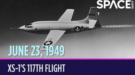 OTD in Space – June 23: XS-1’s 117th Flight