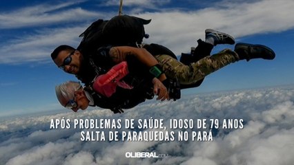 Após problemas de saúde, idoso de 79 anos salta de paraquedas no Pará