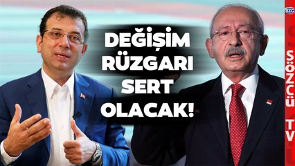 CHP'de Değişim Rüzgarı Sert Olacak! 'Bayramdan Sonra Başlayacak'