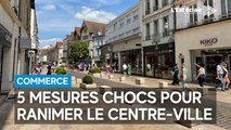 Volonté de ranimer le centre-ville de Troyes : 5 mesures chocs mises en place