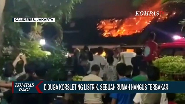 Satu Rumah di Kalideres Terbakar, Diduga Korsleting Listrik dari Kulkas!