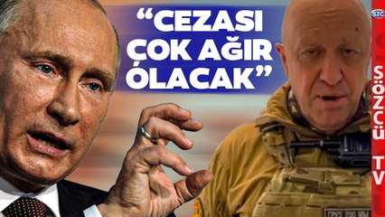 Putin'den Wagner Krizi Sonrası İlk Açıklama! Çarpıcı Dış Güçler ve Darbe Sözleri