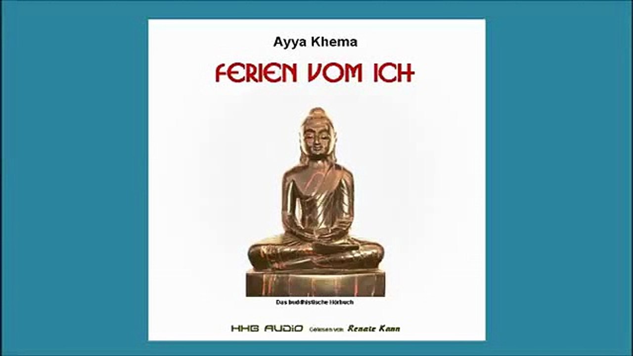 Ayya Khema - Ferien vom Ich