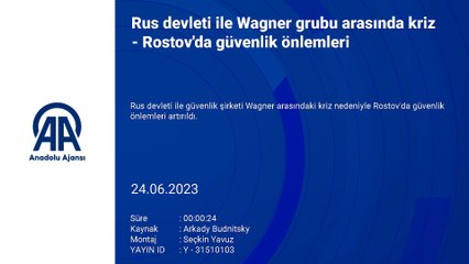 Rus devleti ile Wagner grubu arasında kriz