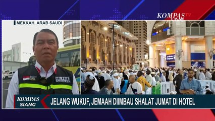 Jemaah Calon Haji Diimbau Salah Jumat di Hotel, Bus Shalawat Dihentikan Mulai 23 Juni 2023