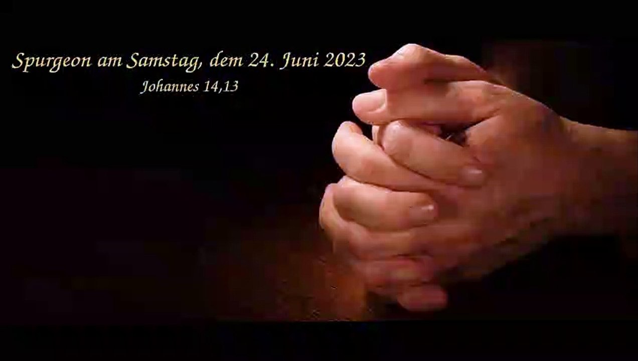 Spurgeon am Samstag, dem 24. Juni 2023