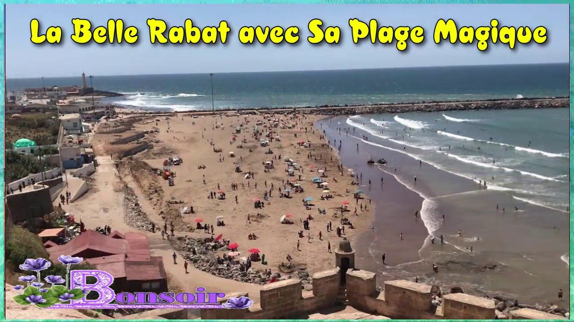 La Belle Rabat avec Sa Plage Magique ⛱️⛱️شاطئ الرباط الساحر - Vidéo  Dailymotion