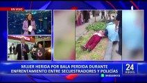 Mujer herida por bala durante enfrentamiento entre secuestradores y policías