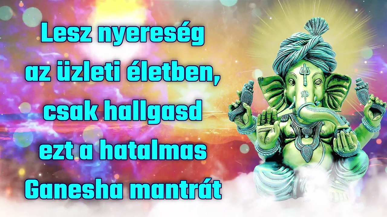 Lesz nyereség az üzleti életben, csak hallgasd ezt a hatalmas Ganesha mantrát