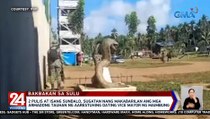 24 Oras Weekend Part 1: Engkuwentro sa Sulu, truck na-stuck, Pride March, atbp.