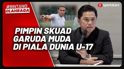 Erick Thohir Tunjuk Bima Sakti Tangani Timnas Indonesia di Piala Dunia U-17 2023
