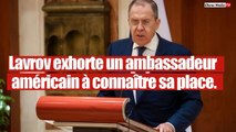 Lavrov a publiquement exigé les excuses d`un ambassadeur américain.