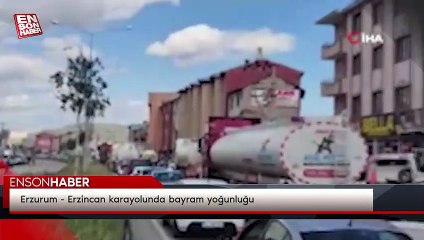 Erzurum - Erzincan karayolunda bayram yoğunluğu