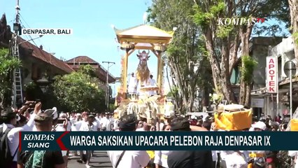 Descargar video: Warga Saksikan Upacara Pelebon Almarhum Raja Denpasar IX Ida Tjokorda Ngurah Jambe Pemecutan!