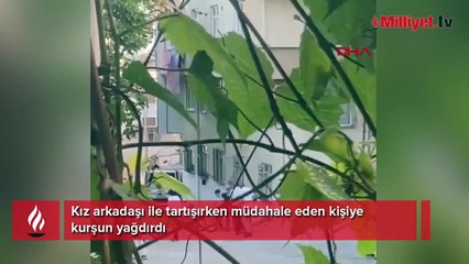 Kız arkadaşı ile tartışırken müdahale eden kişiye kurşun yağdırdı