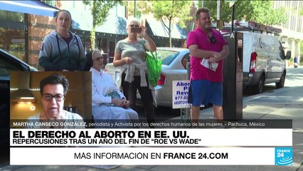 Martha Canseco: "Fin de Roe vs Wade fue un retroceso en los derechos de las mujeres"