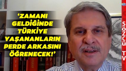 Aytun Çıray'dan Gündem Olacak Açıklamalar! 'Zamanı Geldiğinde...'