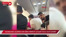 Uçağa binen kadın yolcu ortalığı birbirine kattı