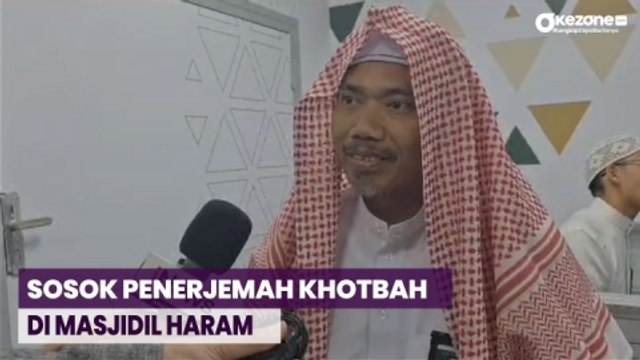 Mengenal Sosok Penerjemah Khotbah di Masjidil Haram Asal Indonesia