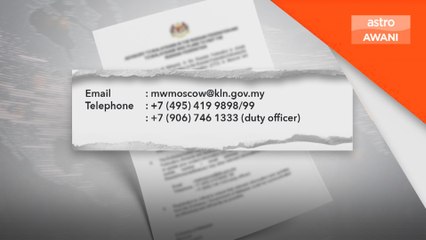 Rakyat Malaysia di Rusia, Armenia, Belarus dinasihat berwaspada