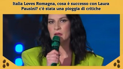 Italia Loves Romagna, cosa è successo con Laura Pausini c'è stata una pioggia di critiche