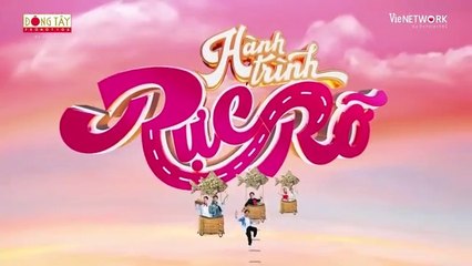 Tập 1 - Hành Trình Rực Rỡ_Trường Giang, Dương Lâm, Issac, Bích Phương, Thúy Ngân, Negav