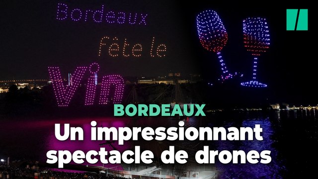 À la Fête du vin à Bordeaux, des centaines de drones ont servi des grands crus dans le ciel