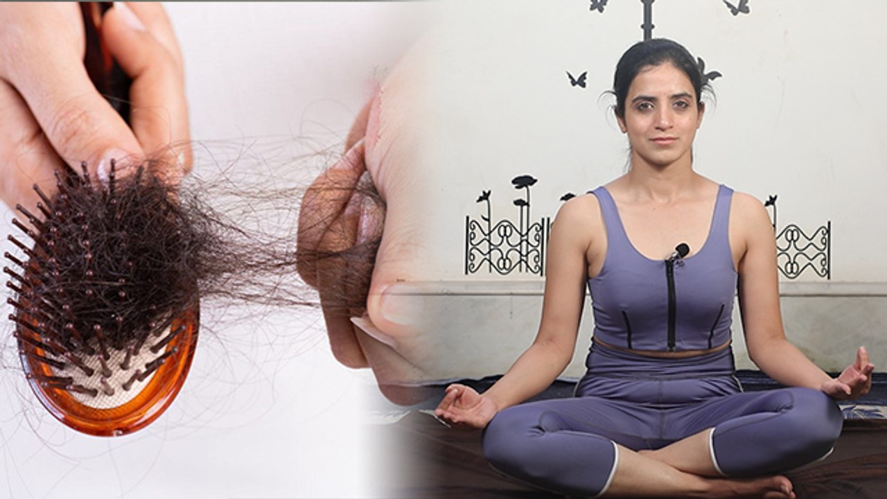 Yoga For Hair Growth Yoga For Hairfall बाल झड़ने के लिए योगासन