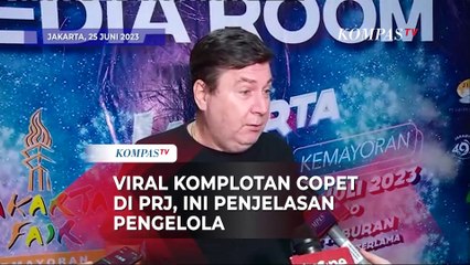 Viral Aksi Copet di PRJ, Pengelola Pastikan Pelaku Sudah Ditangkap Polisi