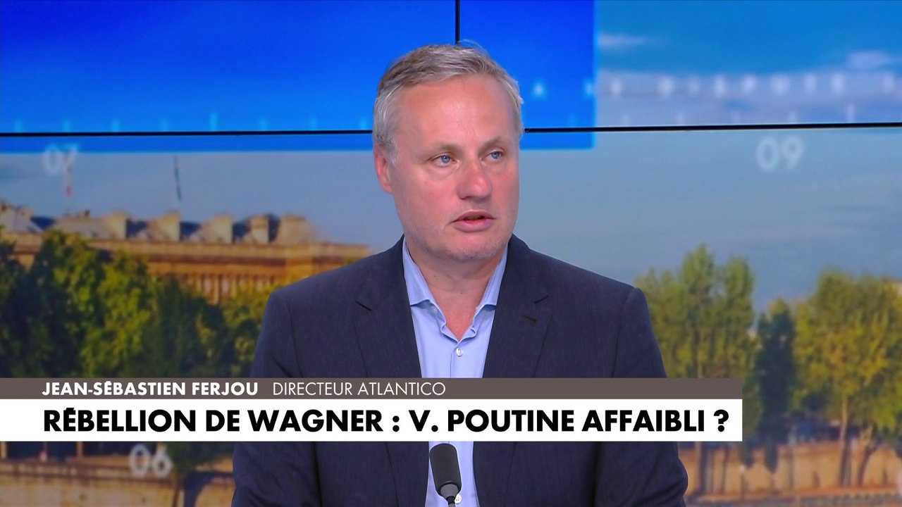 Jean-Sébastien Ferjou : «Vladimir Poutine est affaibli parce que Prigogine a eu l'intelligence de ne pas appeler ça une mutinerie mais 'une marche pour la justice'»