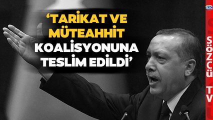 ‘Tarikat ve Müteahhit Koalisyonuna Teslim Edildi’ Eski Devlet Bakanından Çok Konuşulacak Sözler!