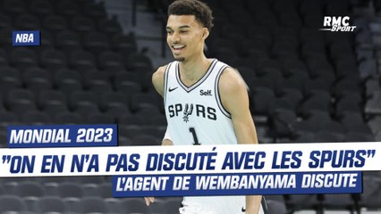 Wembanyama : "Le Mondial 2023 ? On n'a pas encore discuté avec les Spurs" explique son agent