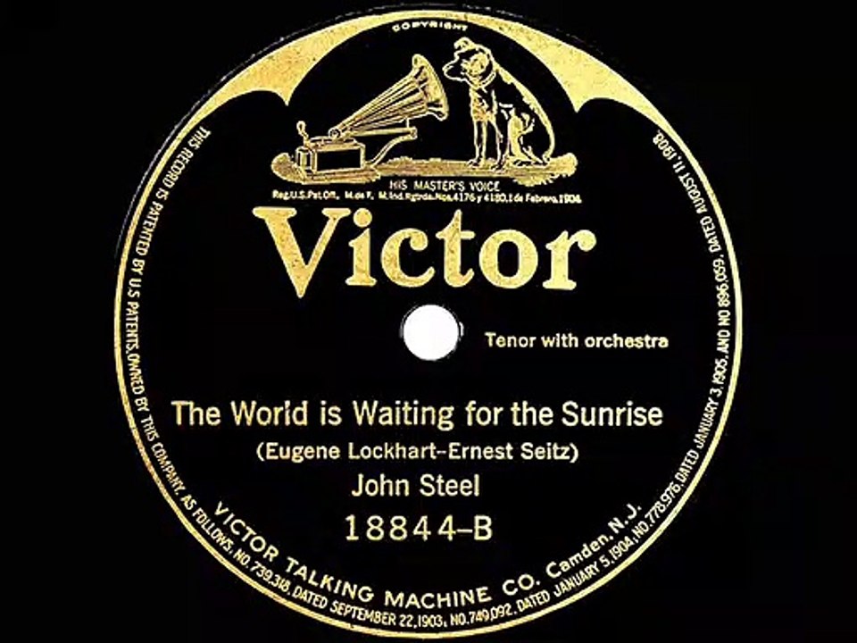 1921 John Steel - The World Is Waiting For The Sunrise