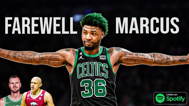 Goodbye Marcus Smart, Hello Kristaps Porzingis | First to the Floor Podcast