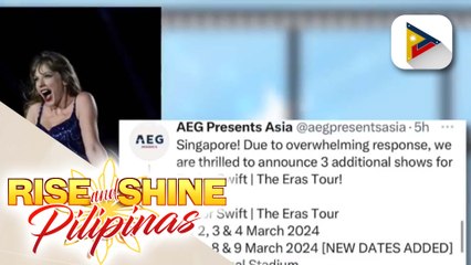 TALK BIZ | Taylor Swift, magdadagdag ng tatlo pang araw sa kaniyang concert sa Singapore