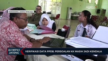 Verifikasi Data PPDB, Persoalan KK Masih Jadi Kendala