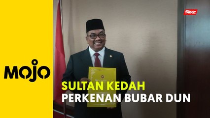 PRN: DUN Kedah dibubar 28 Jun