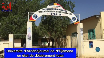 Tchad : l'Université de N'Djamena en état de délabrement