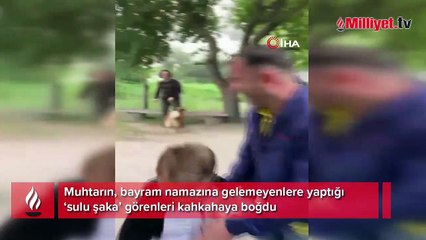 Bayram namazına gelmeyenlere “sulu” şaka