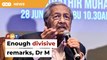 Stop trying to divide Malaysians, Umno man tells Dr M