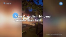 Fransa'da polisin bir genci vurması isyan başlattı