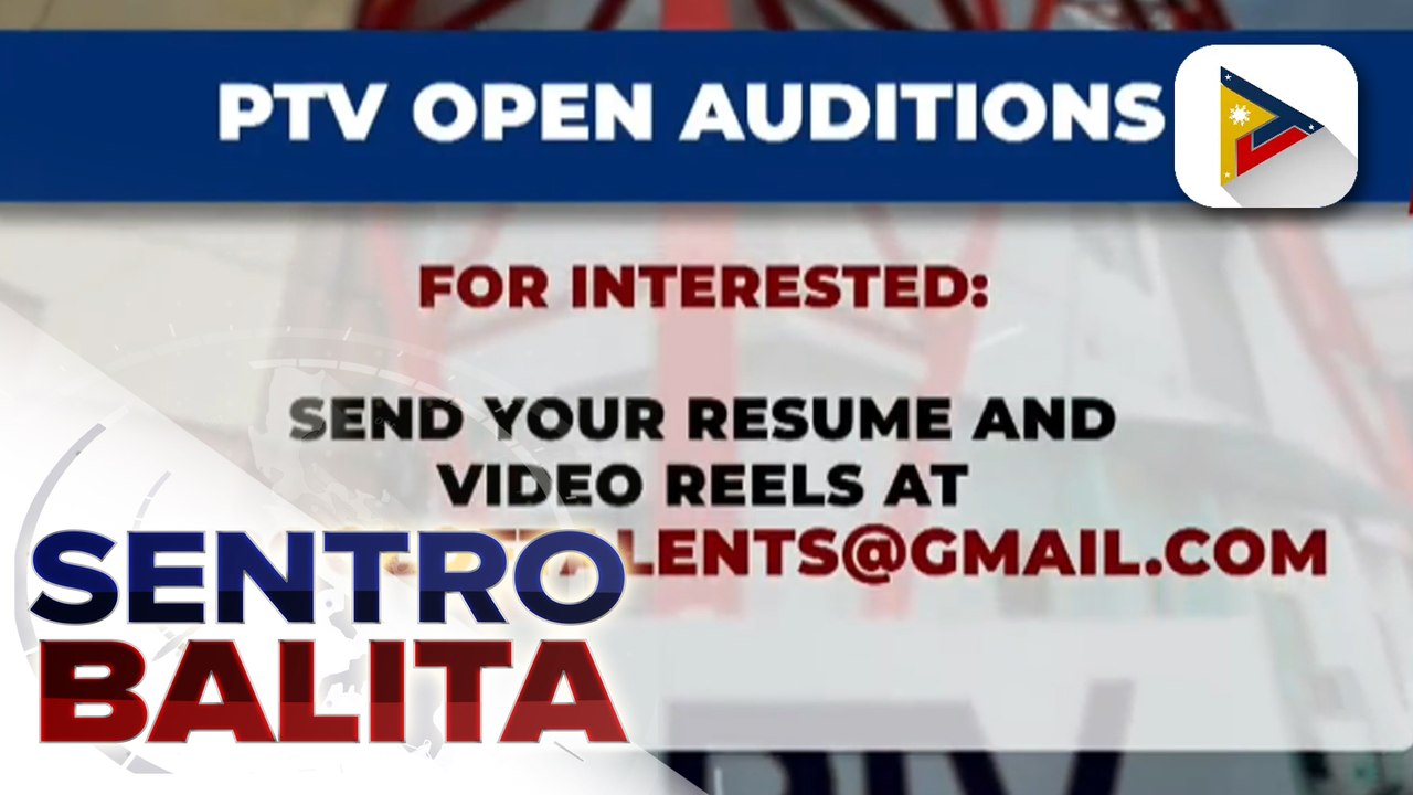 PTV, magsasagawa ng Open auditions para sa mga nais maging reporter, host at content creator